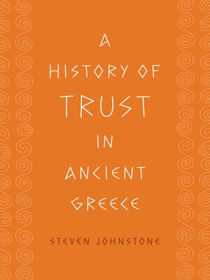 cover image of A History of Trust in Ancient Greece